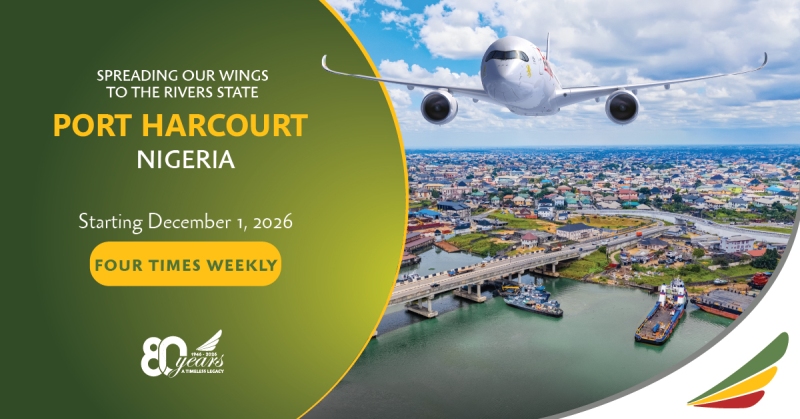 Ethiopian Airlines To Commence Scheduled Passenger Flights To Port Harcourt, Nigeria