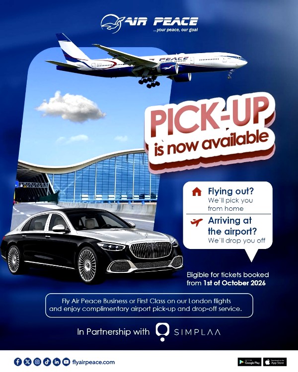Air Peace Enhances Premium Travel Experience With Complimentary Pick-Up, Drop-Off Service